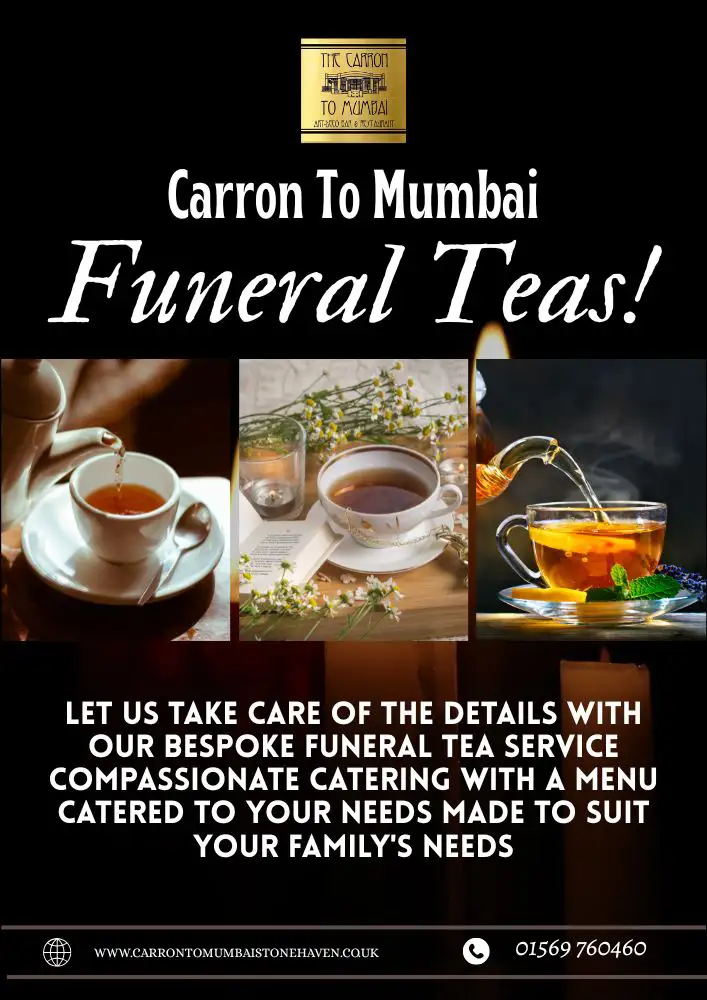 Poster advertising Funeral Teas at Carron to Mumbai restaurant